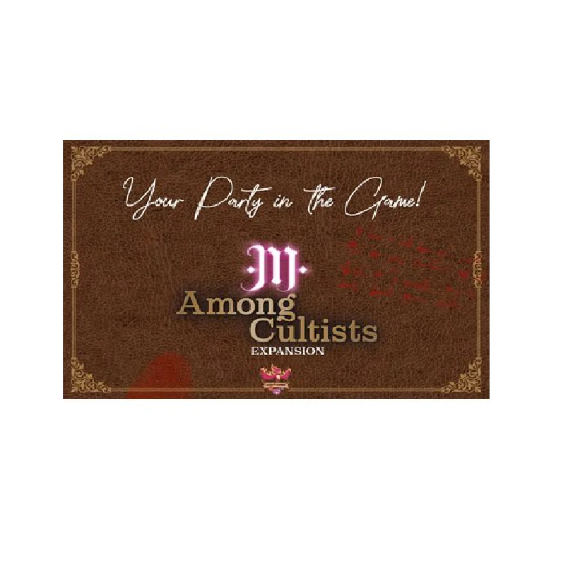 Among Cultists Expansion: Your Party In The Game - Board Game