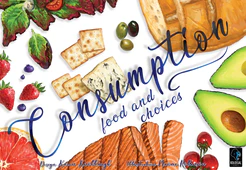 Consumption Food & Choices - Board Game