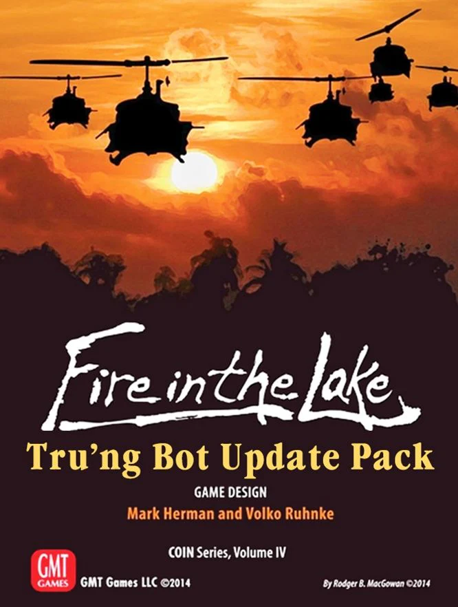 Trung Bot For Fire In The Lake - Board Game